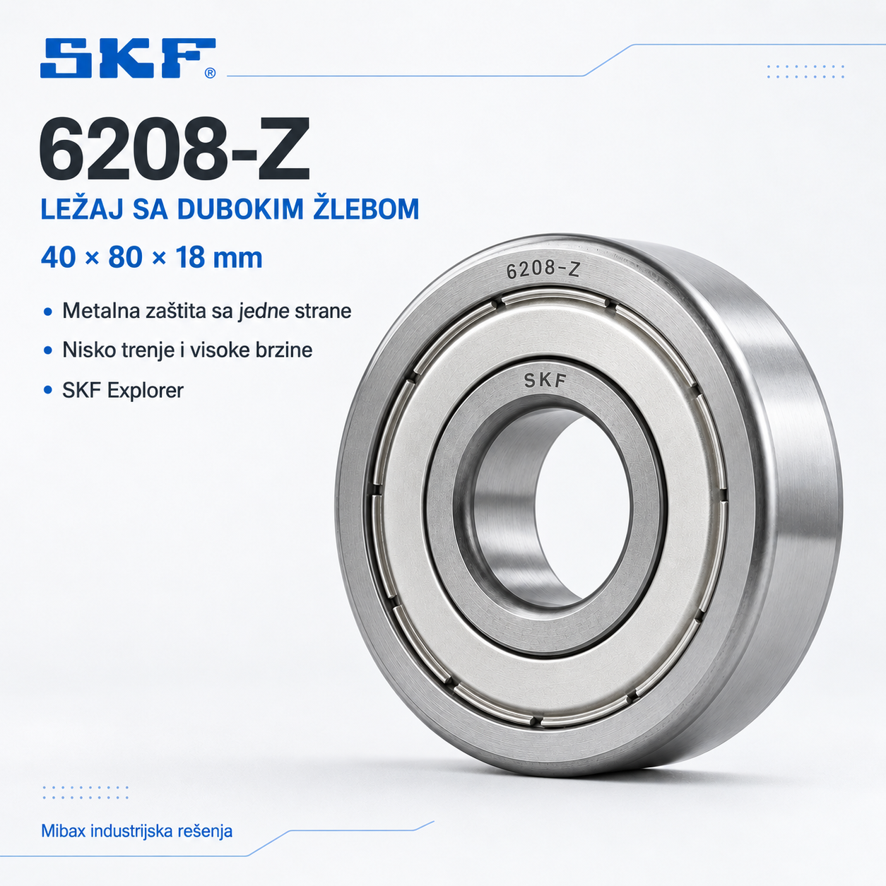 SKF 6208-Z ležaj sa metalnom zaštitom 40 × 80 × 18 mm