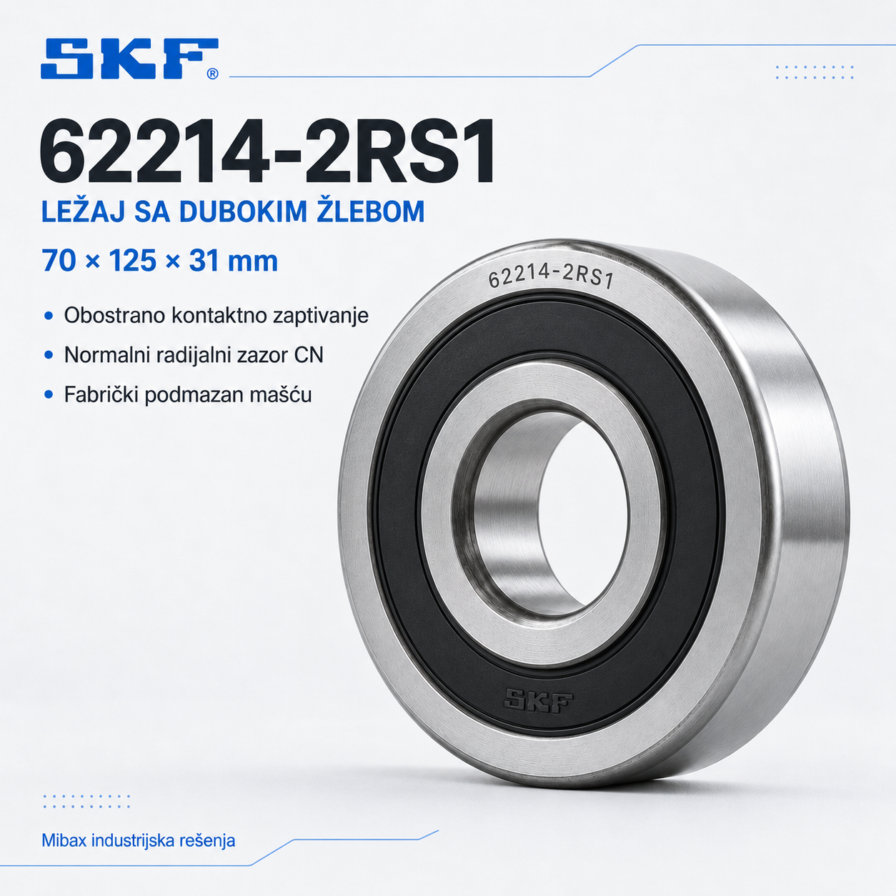 SKF 62214-2RS1 kuglični ležaj sa dubokim žlebom i obostranim zaptivanjem, dimenzija 70 × 125 × 31 mm