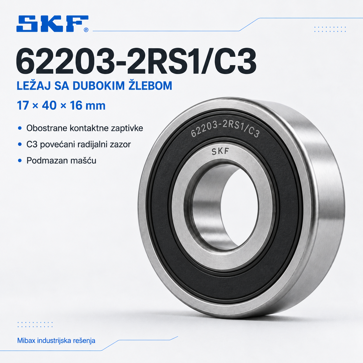 Lezaj SKF 62203-2RS1/C3