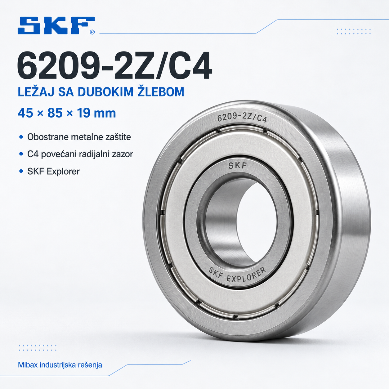 SKF 6209-2Z/C4 ležaj sa obostranim metalnim zaštitama, C4 zazor, dimenzije 45 × 85 × 19 mm