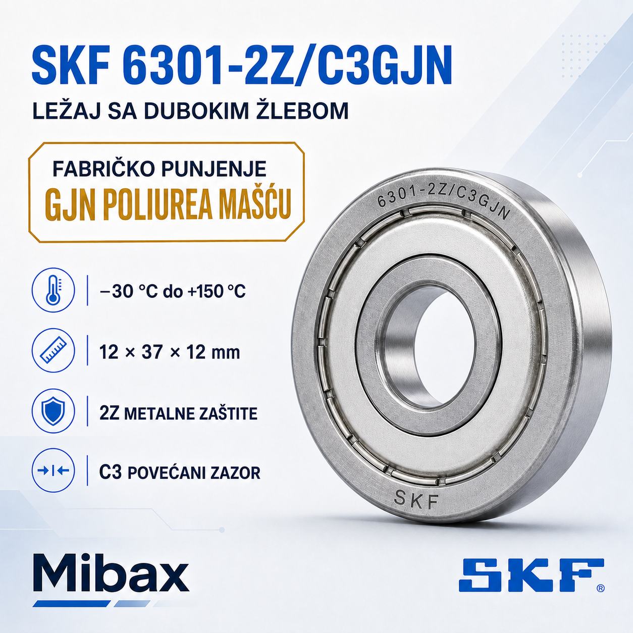 SKF 6301-2Z/C3GJN ležaj sa dubokim žlebom 12 × 37 × 12 mm sa GJN poliurea mašću