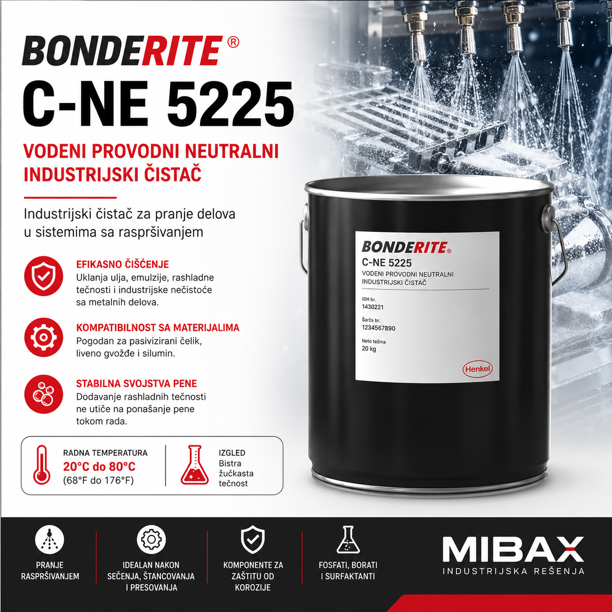 BONDERITE C-NE 5225 – Vodeni provodni neutralni industrijski čistač