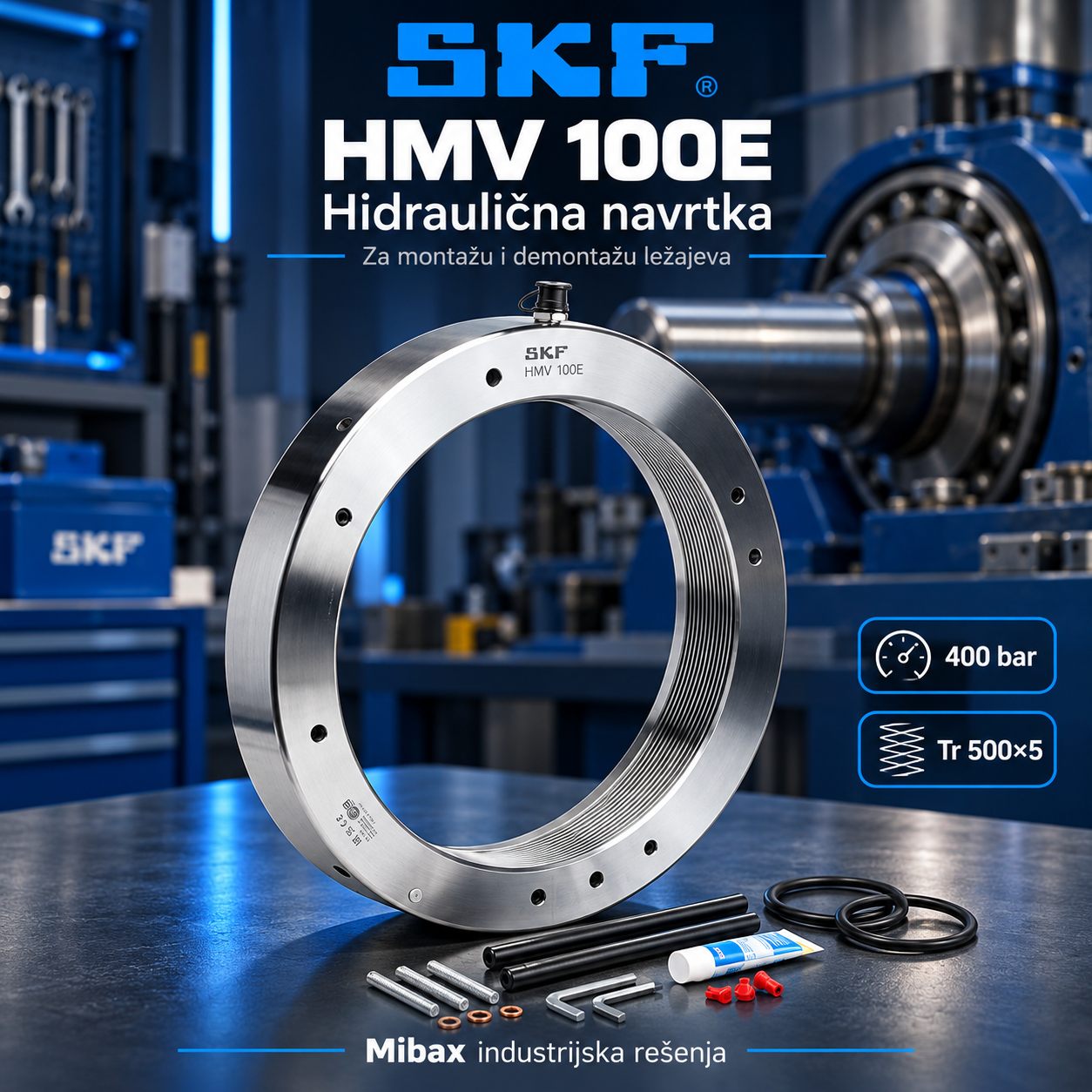 SKF HMV 100E – Hidraulična navrtka za montažu i demontažu ležajeva