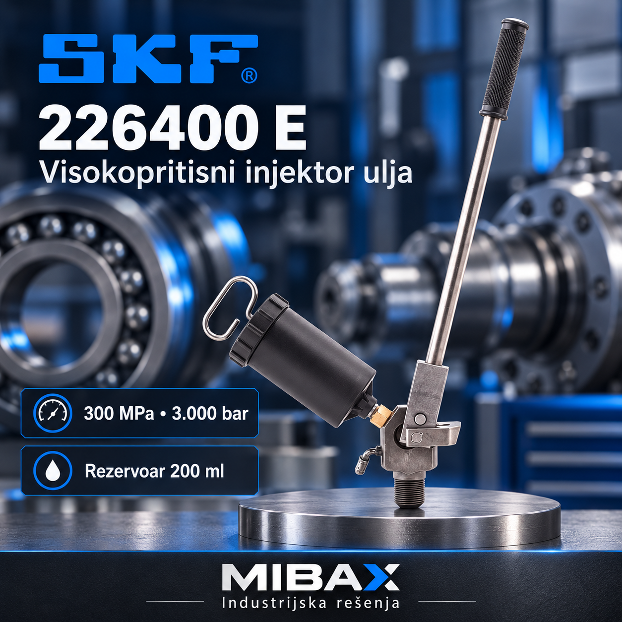 SKF 226400 E – visokopritisni injektor ulja, 300 MPa