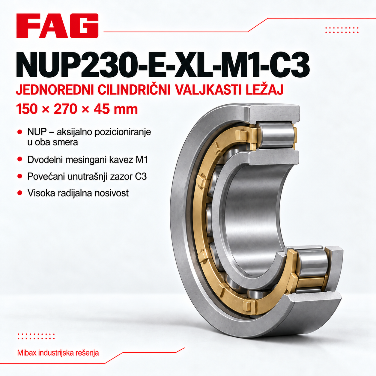 Lezaj FAG NUP 230-E-XL-M1-C3 – jednoredni cilindrični valjkasti ležaj 150 × 270 × 45 mm